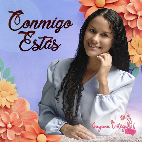Conmigo Estás Dayana Ortega