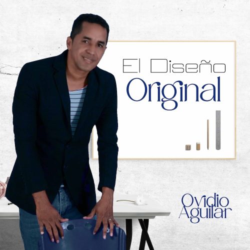 El Diseño Original (Ovidio Aguilar)