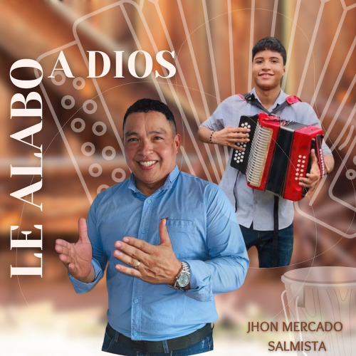 Le Alabo a Dios
